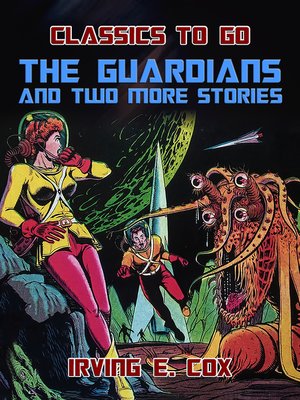cover image of The Guardians and two more Stories
